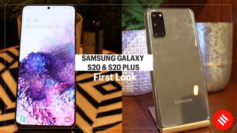 Samsung Galaxy S20 And S20 Hands On With The New S20 Series Phones