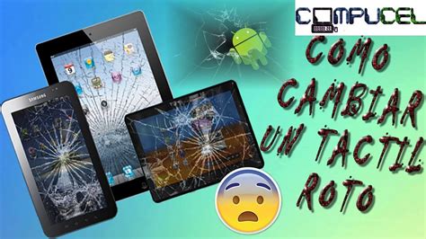 Como Cambiar Tactil A Una Tablet Cambio De Pantalla Tablet Cambiar