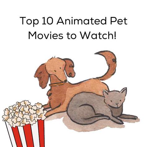 Top 10 Animated Pet movies to watch! – stepevoli