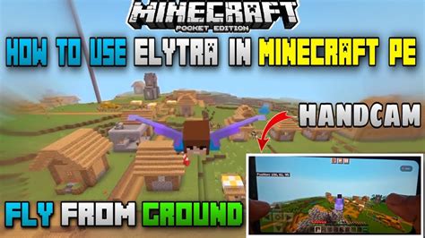 How To Use Elytra In Mcpe How To Fly From Ground In Minecraft Pe