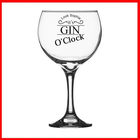 Personalised Engraved Gin Glass T Gin O Clock Birthday Ts Present 18th 30th 40th 50th