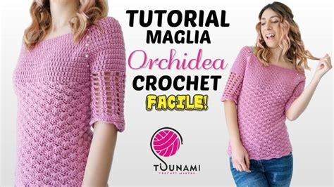 TUTORIAL MAGLIA UNCINETTO TOP DOWN Orchidea Crochet Sweater