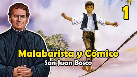 La Infancia Y Adolescencia De Don Bosco Memorias Del Oratorio