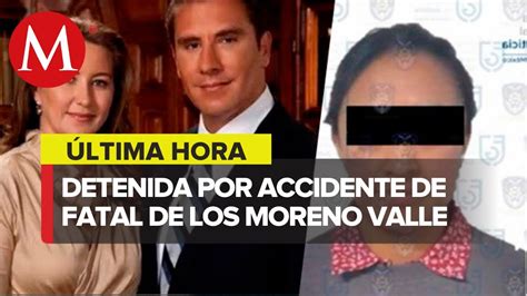 Detienen A Mujer Ligada A Accidente En Que Murieron Martha Rika Alonso