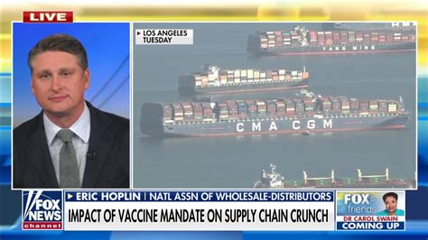 Group Warns Against Vaccine Mandate Amid Supply Chain Crisis Fox News