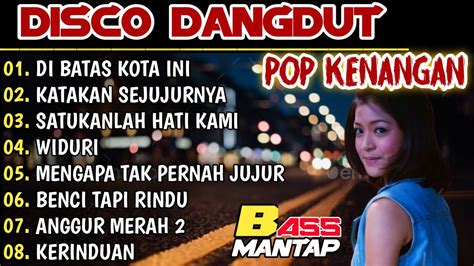 DISCO DANGDUT WAKATOBI ALBUM POP KENANGAN COCOK UNTUK TEMAN SANTAI