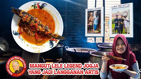 MANGUT LELE LEGENDARIS DI JOGJA AWAS SALAH TEMPAT YANG ASLI NAMANYA