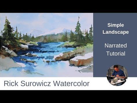 130 Rick Surowicz-Watercolors ideas | watercolour tutorials, watercolor ...