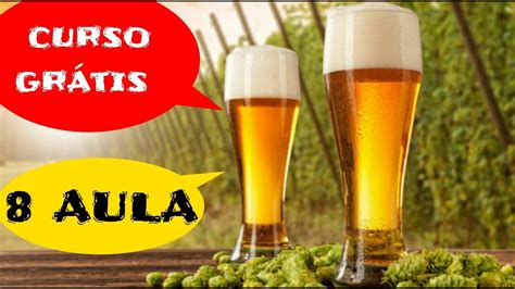 8 Aula Como Fazer Cerveja Artesanal Youtube