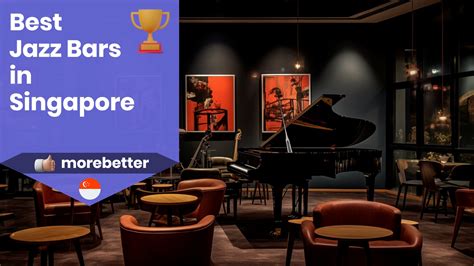 Best Jazz Bars In Singapore For Live Music Jazz Club Music