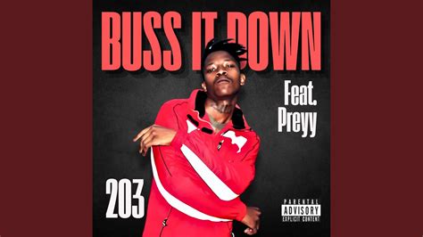 Buss It Down Feat Preyy YouTube