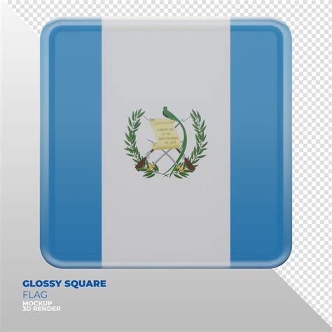 Bandera Cuadrada Brillante Con Textura 3d Realista De Guatemala