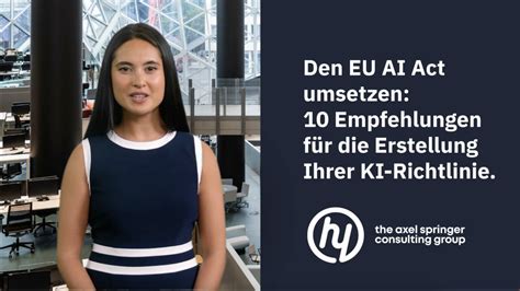 Umsetzung der EU KI Verordnung Ein Leitfaden für den