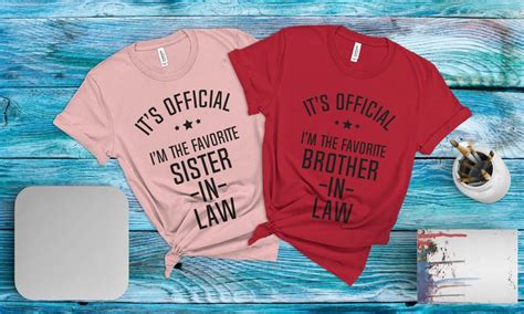 Funny Sister in Law Shirt, Funny Brother in Law Shirt, It's Official I ...