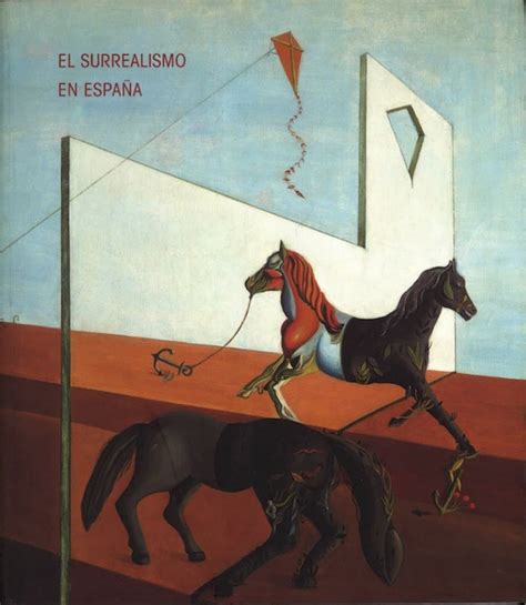 EL SURREALISMO EN ESPANA Galerie 1900 2000