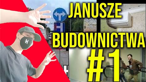 Janusze Budownictwa Jak oni to robią YouTube