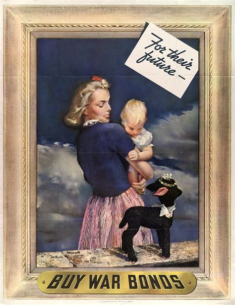 For Their Future Buy War Bonds Painting By Patriot Posters Fine