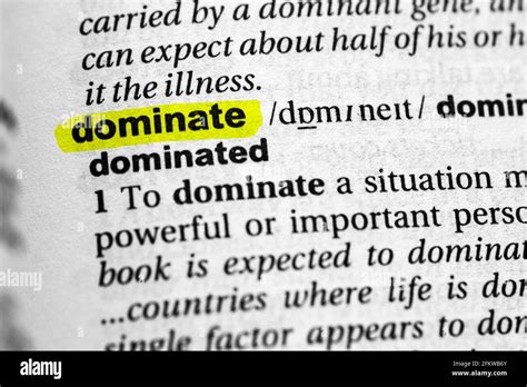 Highlighted Word Dominate Concept And Meaning Stock Photo Alamy