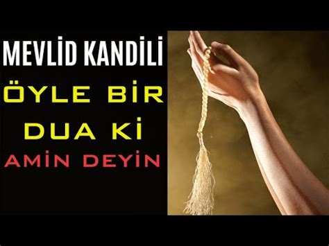 MEVLİD KANDİLİ DUASI VE MEVLİD KANDİLİNDE NE YAPILMALI