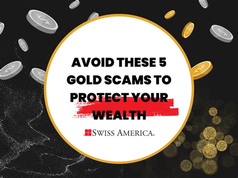 Avoid These 5 Gold Scams To Protect Your Wealth