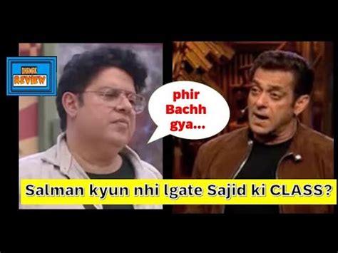 Bigg Boss Review Kyun Sajid Ki Class Nhi Lgate Salman Shalin