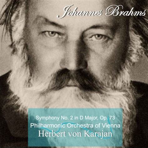 Symphony No 2 In D Major Op 73 I Allegro Non Troppo By Johannes