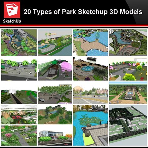 Sketchup Architecture 3D Projects20 Types Of Park Landscape Sketchup