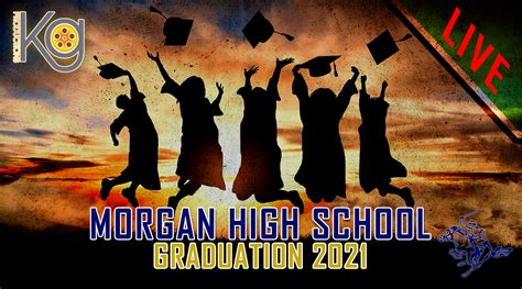 Morgan High School Graduation 2021