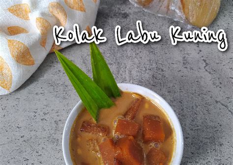 Resep Kolak Labu Kuning Oleh Ella Hadibroto Cookpad