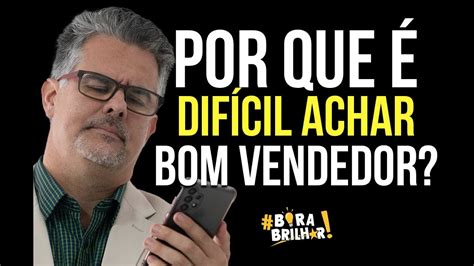 Por que é difícil achar um bom vendedor YouTube