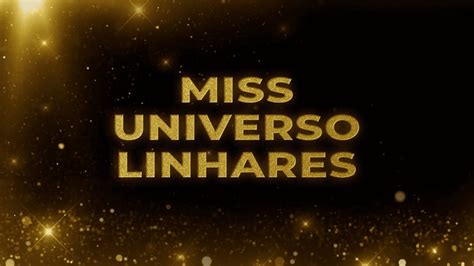 Aclama O Miss Linhares Miss Universo Esp Rito Santo Youtube