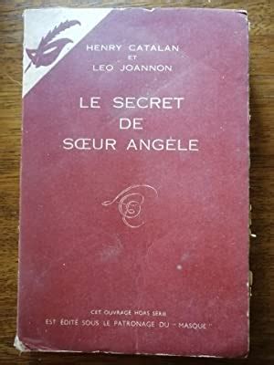 Le secret de soeur Angèle 1956 CATALAN Henry et JOANNON Léo Le