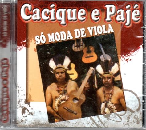 Cd Cacique E Paj S Moda De Viola Lacrado Mercado Livre