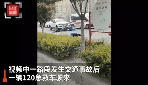 安徽一外卖员出车祸倒地，救援中遭120二次碾压！现场画面曝光蒙城