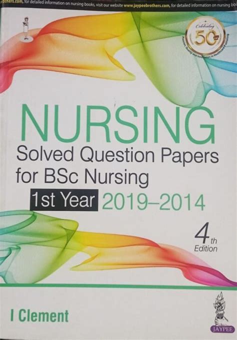 Nursing Solved Question Paper For BSc Nursing By I Clement 4th Edition