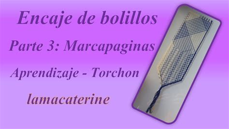 Marcapaginas De Bolillos Punto De Torchon Doble Comparativa Y