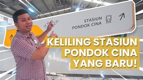 Keliling Wajah Baru Stasiun Pondok Cina Depok Youtube