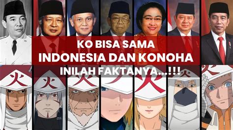 Kenapa Indonesia Disebut Dengan Negara Konoha Lalu Siapa Hokage Dan