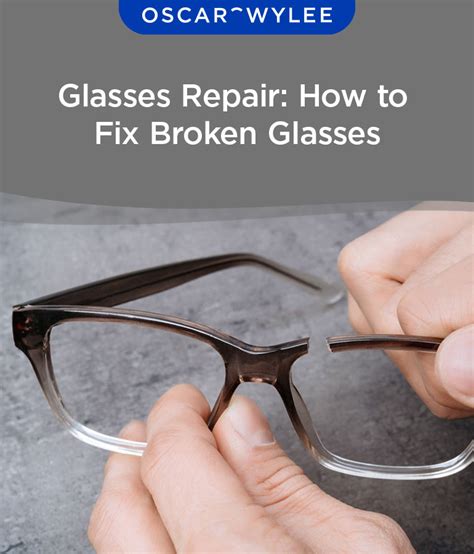 Glasses Repair How To Fix Broken Glasses