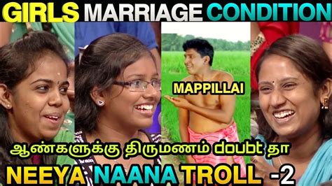 Girls Marriage Conditions Neeya Naana Vijay Tv Troll Request Tamizha