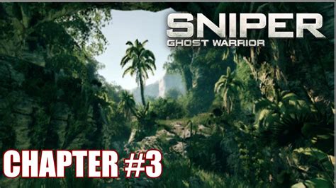 Sniper Ghost Warrior Walkthrough Chapter 3 No Man Left Behind