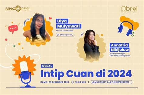 Mau Tahu Prediksi Tahun 2024 Simak IG Live MNC Asset X Ulya Mulyawati