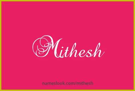 Mithesh Pronunciation Meaning And Popularity