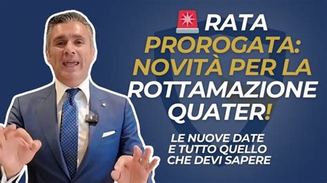 Possibile Proroga Seconda Rata Rottamazione Quater Tutto Ci Che Devi