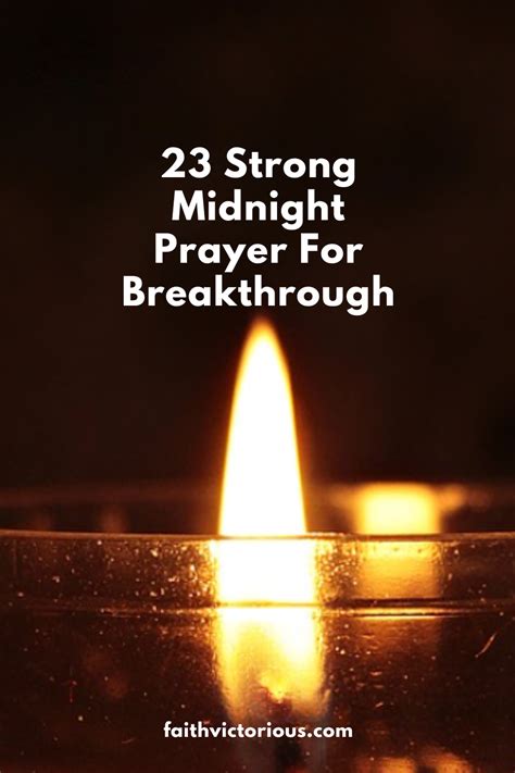 Strong Midnight Prayer For Breakthrough Faith Victorious