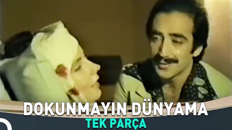 Dokunmay N D Nyama Hakk Bulut Eski T Rk Dram Filmi Youtube