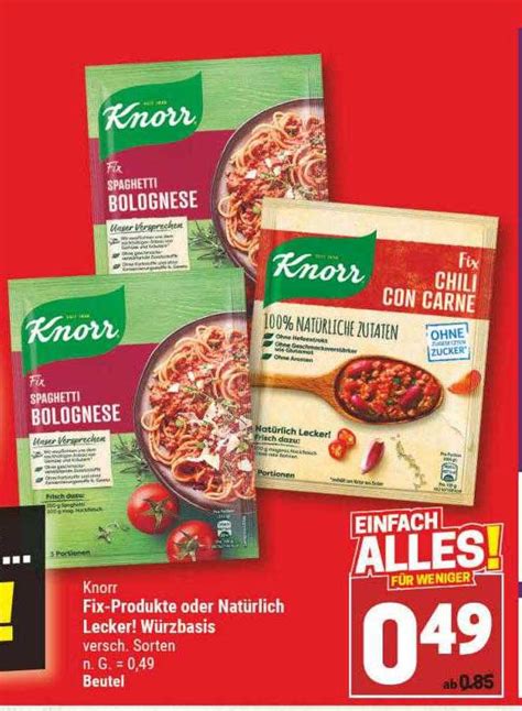 Knorr Fix Produkte Oder Nat Rlich Lecker W Rzbasis Angebot Bei Marktkauf