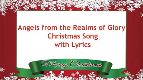 Angels From The Realms Of Glory Christmas Song With Lyrics Catholic