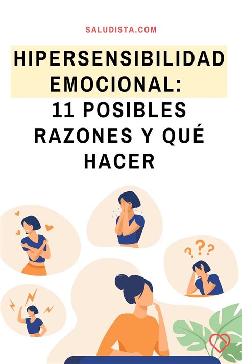 Hipersensibilidad Emocional Posibles Razones Y Qu Hacer