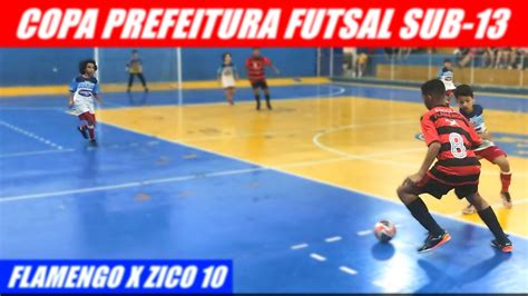 FLAMENGO X ZICO 10 SUB 13 COPA PREFEITURA DE FUTSAL DE JUIZ DE FORA